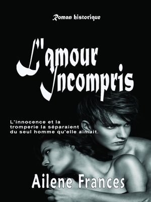 cover image of L'amour Incompris